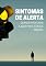 Livro Sintomas de Alerta: Quando Procurar Ajuda Para a Saúde Mental