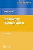 Introductory Statistics with R (Statistics and Computing)