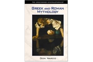 Greek and Roman Mythology (Greenhaven Encyclopedia of)