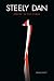 Steely Dan: Reelin' In The Years by Brian Sweet