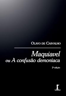 Livro Maquiavel Ou A Confusão Demoníaca