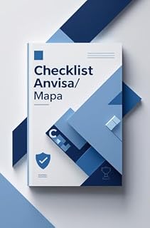 Livro Checklist ANVISA_MAPA - 10 Passos para Não Ser Multado (Guia Prático de Qualidade Regulatória)