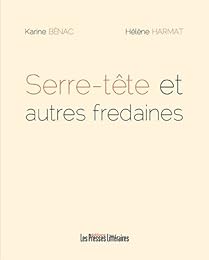 Serre-tête et autres fredaines