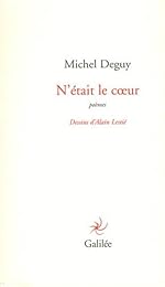 N'était le coeur