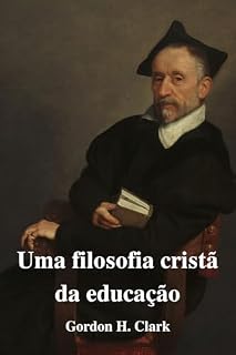 Livro Uma filosofia cristã da educação
