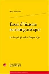 Essai d'histoire sociolinguistique