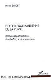 L' expérience kantienne de la pensée