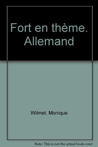 Fort en thème, allemand