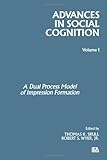 A Dual Process Model of Impression Formation, , 0898596734