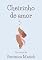 Livro Cheirinho de amor (Conto)