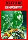 Image de Dan Dare: Solid Space Mystery and Other Stories v. 11 (Dan Dare Deluxe Collector's Editions)