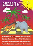 Manual of Chess Combinations, Vol. 1b by 