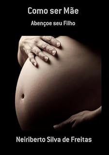 Livro Como Ser Mãe