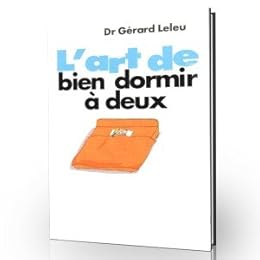 L' art de bien dormir à deux