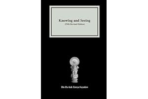 Knowing and Seeing: (Fifth Revised Edition)