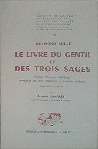 Le Livre Du Gentil Et Des Trois Sages Version Francaise Medievale