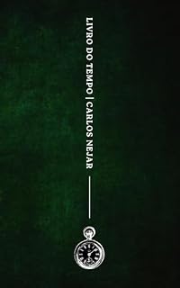 Livro Livro do Tempo (Coleção Carlos Nejar 3)