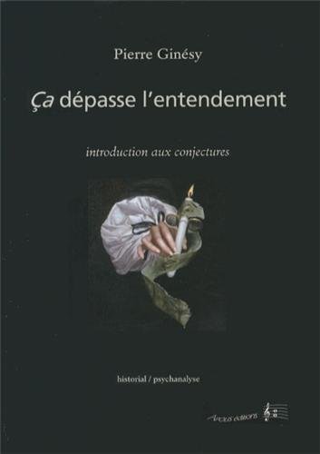 Ça dépasse l'entendement