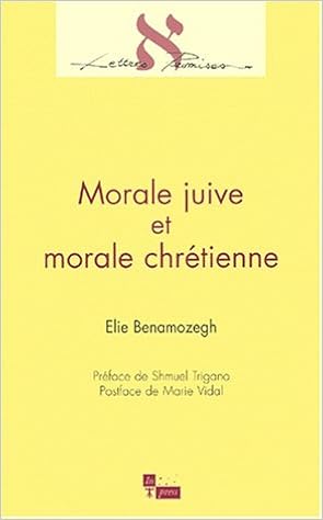 Amazon Fr Morale Juive Et Morale Chretienne Benamozegh Elie Livres