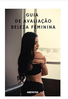 Livro **guia De Avaliação Feminina: Descubra O Caminho Para Entender E Valorizar As Mulheres**
