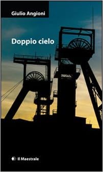 Giulio Angioni - Doppio cielo (2010)