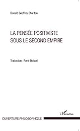 La  pensée positiviste sous le Second Empire