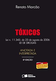 Livro TÓXICOS LEI N. 11.343, DE 23 DE AGOSTO DE 2006