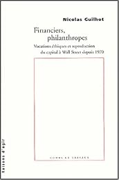 Financiers, philanthropes