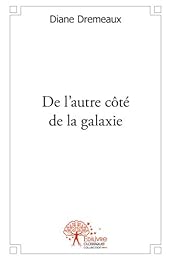 De l'autre côté de la galaxie