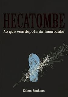 Livro Ao Que Vem Depois da Hecatombe