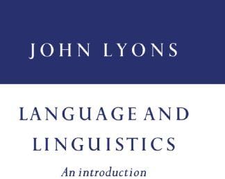 Language and Linguistics: An Introduction by John Lyons (1981-05-29) Paperback – 1 Jan. 1762