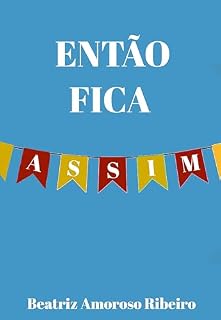 Livro Então Fica Assim...