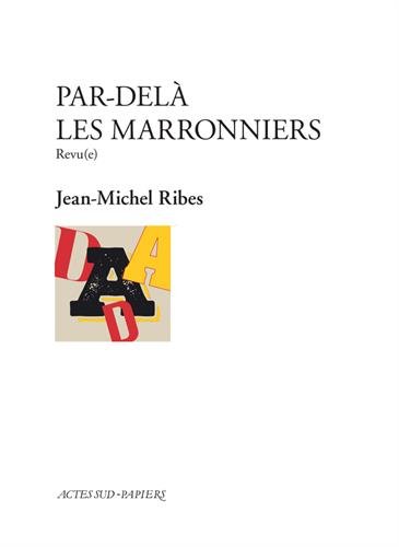 Par-delà les marronniers
