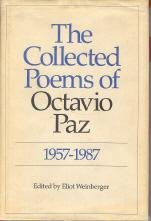The Collected Poems of Octavio Paz, 1957-1987