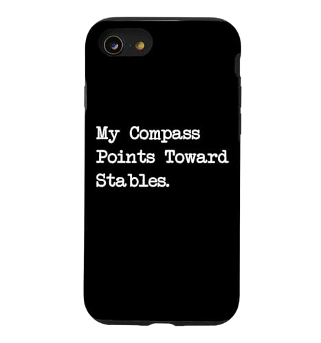 My Compass Points Toward Stables Sarcastic Horse Travel Line Case for iPhone SE…