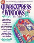 QuarkXPress for Windows Handbook, Assadi, Barbara, 1878058452