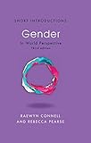 Gender: In World Perspective (Short Introductions)