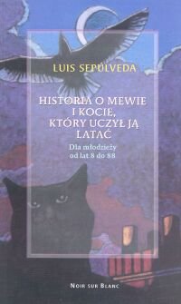 Historia o mewie i kocie, ktory nauczyl ja latac