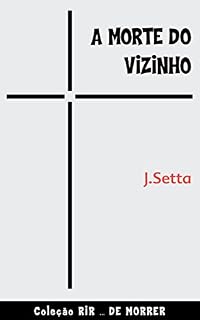 Livro A Morte do Vizinho