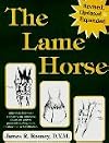 The Lame Horse Revised Edition by Rooney, James R. [Paperback]