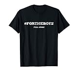 Full Send No Half Send For The Boys T Shirt