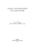 Image de Legal Foundations Of Capitalism