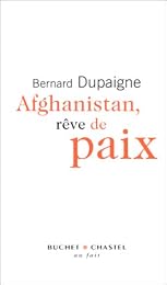 Afghanistan, rêve de paix