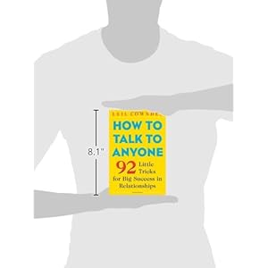 How to Talk to Anyone: 92 Little Tricks for Big Success in Relationships