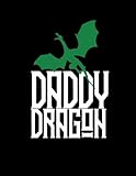 Daddy Dragon: Dragon Family Green 2019 Calendar Weekly Planner To Do List Organizer Book 8.5