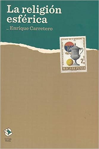 La religión esférica (Caja Baja): Amazon.es: Carretero, Enrique: Libros