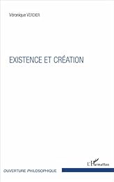 Existence et création