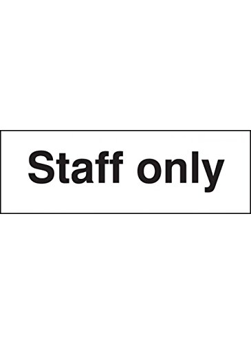 Caledonia Signs 27017L "Staff Only" Sign, Self Adhesive Vinyl, 450 mm x 150 mm
