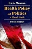 Hardcover Health Policy and Politics: Nurses Guide" 3RD EDITION Book