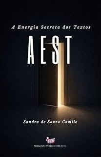 Livro AEST: A Energia Secreta dos Textos
